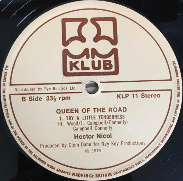 Hector Nicol : Queen Of The Road (LP)
