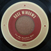 Rose Windows : There Is A Light (7", Single)