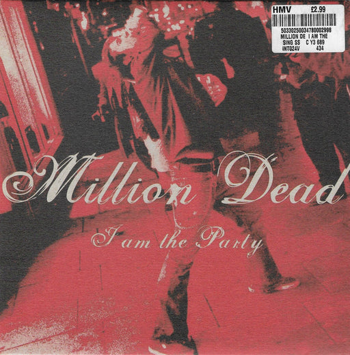 Million Dead : I Am The Party (7", Single, Ltd, Num, Wro)