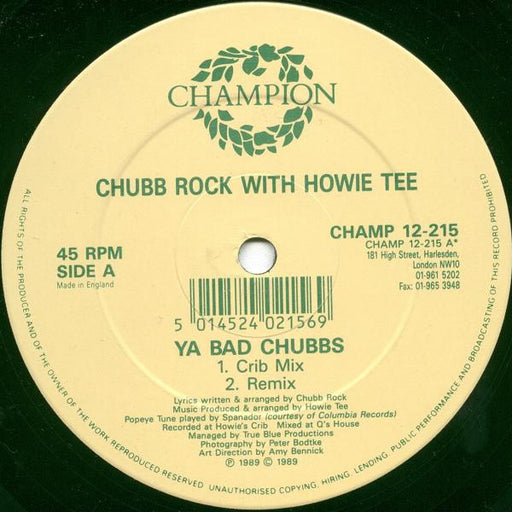 Chubb Rock With Howie Tee : Ya Bad Chubbs (12")