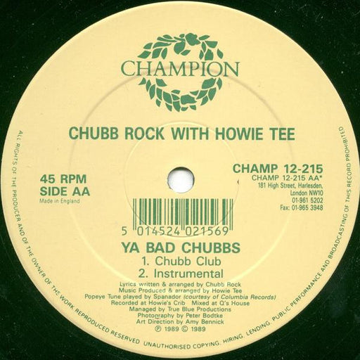 Chubb Rock With Howie Tee : Ya Bad Chubbs (12")
