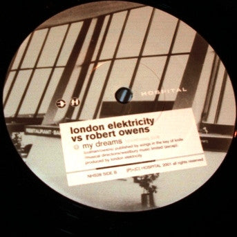 London Elektricity Versus Robert Owens : My Dreams (12")