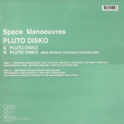Space Manoeuvres : Pluto Disko (12")