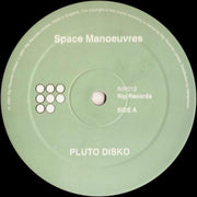 Space Manoeuvres : Pluto Disko (12")
