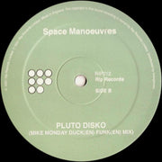 Space Manoeuvres : Pluto Disko (12")