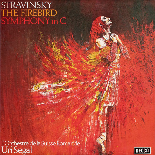 Stravinsky*, L'Orchestre De La Suisse Romande, Uri Segal : The Firebird / Symphony In C (LP)