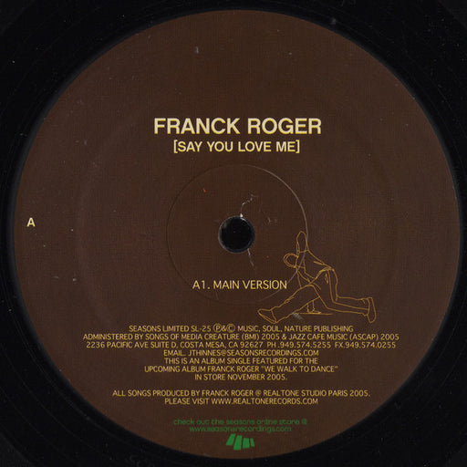 Franck Roger : Say You Love Me (12")