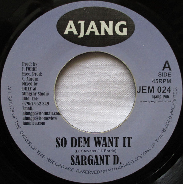 Sargant D* / Fire Fly (20) : So Dem Want It / This 1's 4 U (7")