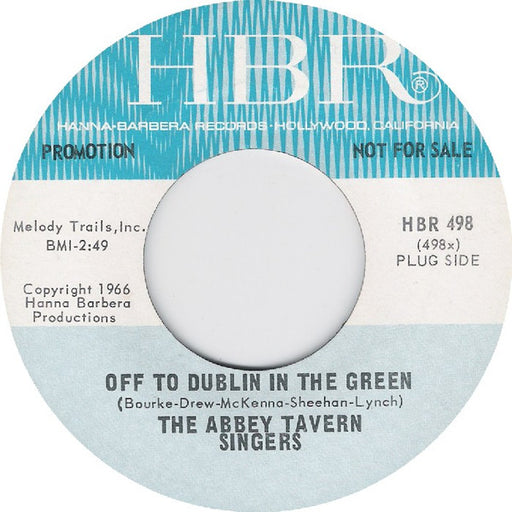 The Abbey Tavern Singers : Off To Dublin In The Green (7", Promo)