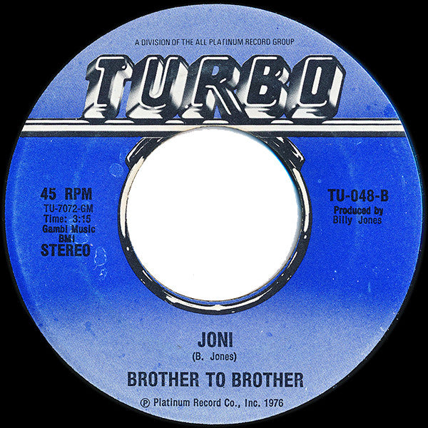 Brother To Brother : Chance With You / Joni (7", Single)