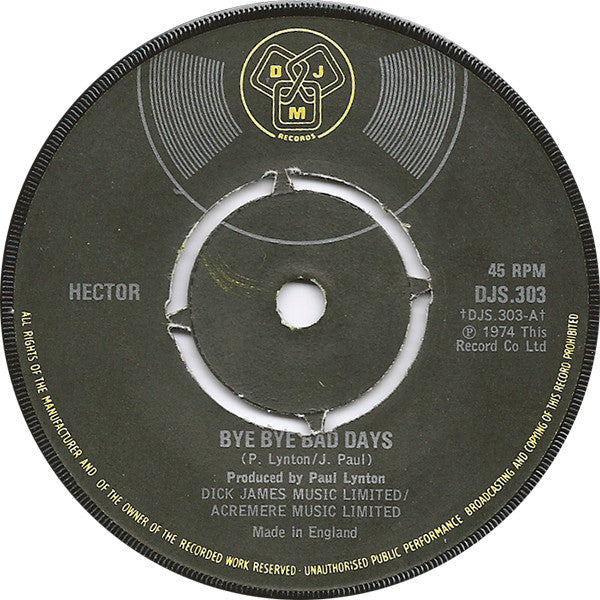 Hector (7) : Bye Bye Bad Days (7", Single)