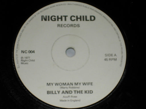 Billy And The Kid (2) : My Woman My Wife (7")