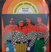 Western Union Band : Walkin' Proud (7", Single)
