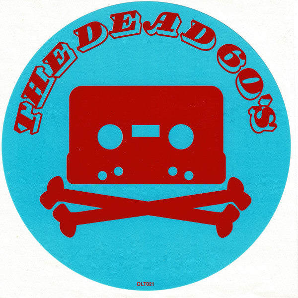 The Dead 60's* : You're Not The Law (7", Red)