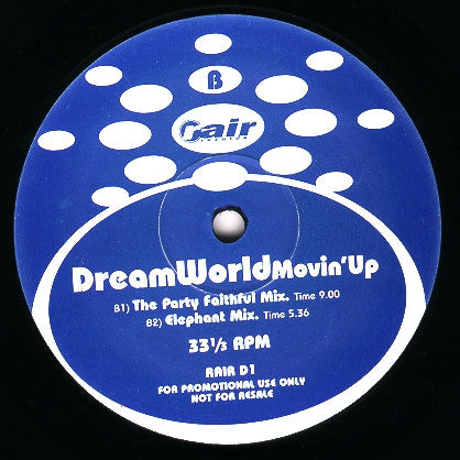 Dreamworld : Movin' Up (12", Promo)