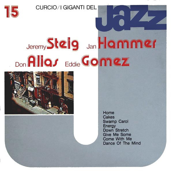 Jeremy Steig / Jan Hammer / Don Alias / Eddie Gomez : I Giganti Del Jazz Vol. 15 (LP, Album, RE)