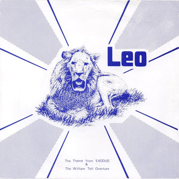 Leo (93) : The Theme From 'Exodus' & The William Tell Overture (7", Single)