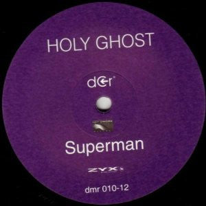 Holy Ghost : Superman (12")