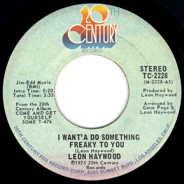 Leon Haywood : I Want' A Do Something Freaky To You (7", Single, Styrene, Ter)