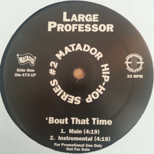 Large Professor : 'Bout That Time (12", Promo)