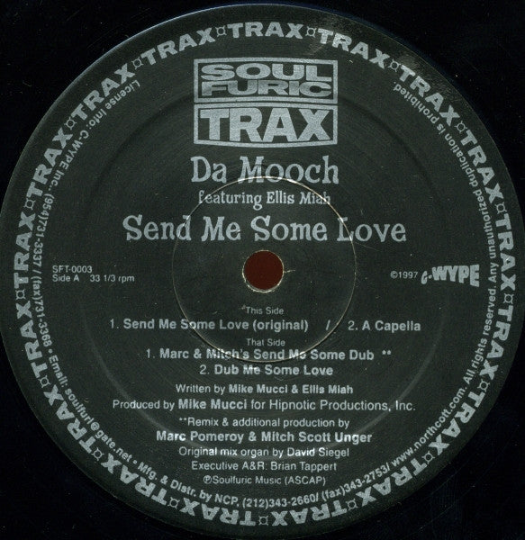 Da Mooch Featuring Ellis Miah : Send Me Some Love (12")