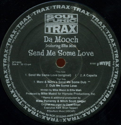 Da Mooch Featuring Ellis Miah : Send Me Some Love (12")