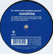 Dr. Motte And Westbam* : Sunshine (The Remixes) (12")