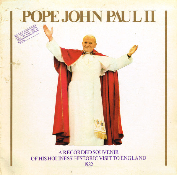 Various : Pope John Paul II (A Recorded Souvenir Of His Holiness' Historic Visit To England 1982) (LP, Gat)