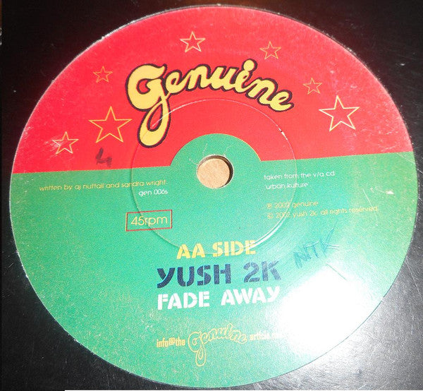 Lye-fook Family / Yush 2K : Dem A Talk / Fade Away (7")
