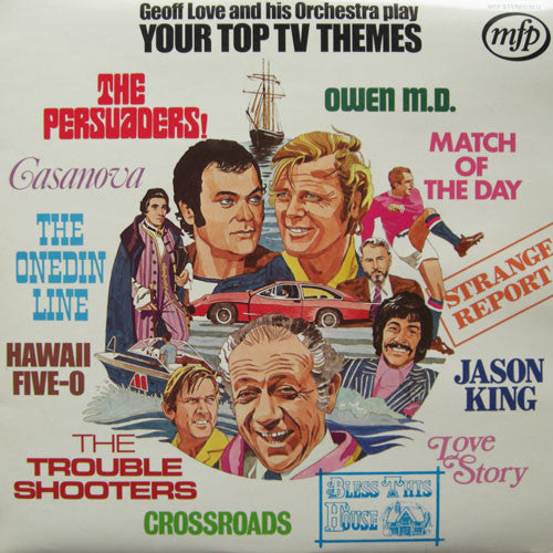 Geoff Love And His Orchestra* : Your Top TV Themes (LP)