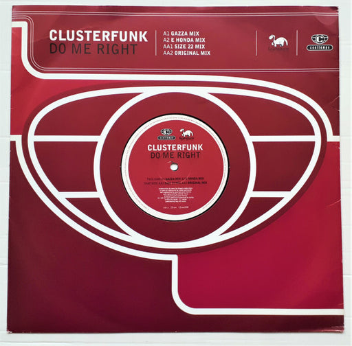 Clusterfunk : Do Me Right (12")