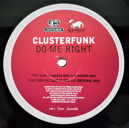 Clusterfunk : Do Me Right (12")