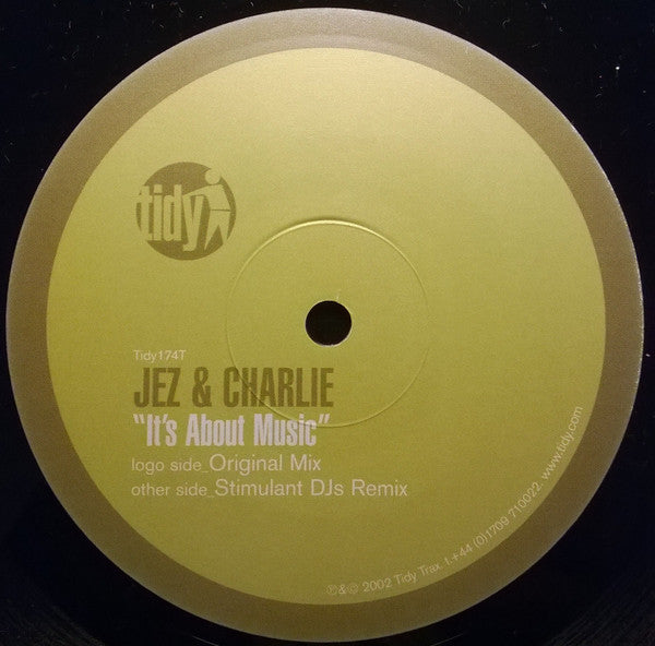 Jez & Charlie : It's About Music (12")