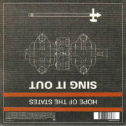 Hope Of The States : Sing It Out (7", Single, Gat)