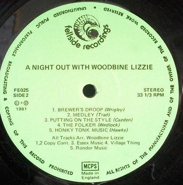 Woodbine Lizzie : A Night Out With Woodbine Lizzie (LP)