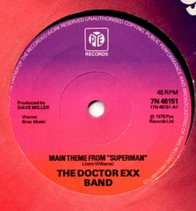 The Doctor Exx Band : Main Theme From "Superman" / Panic On Planet "K" (7")