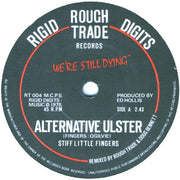 Stiff Little Fingers : Alternative Ulster (7", Single)