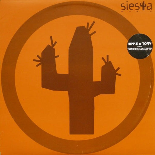 Hipp-E & Tony : Sonido De La Celva EP (12", EP)