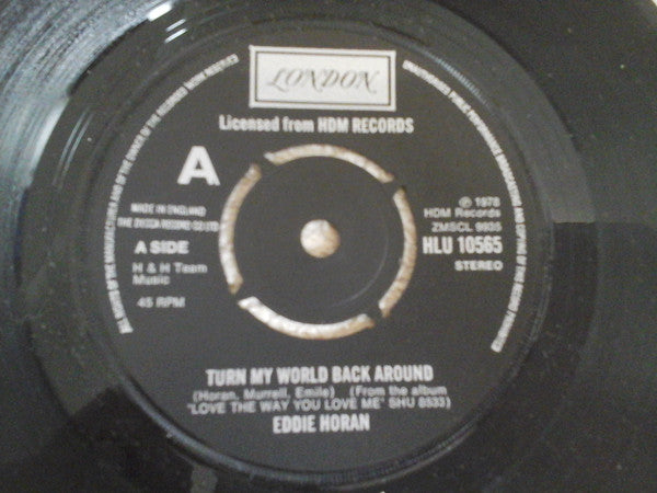 Eddie Horan : Turn My World Back Round / When I Fly With You (7", Single)
