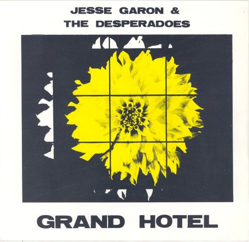 Jesse Garon & The Desperadoes : Grand Hotel (7", S/Sided, Single)