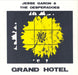 Jesse Garon & The Desperadoes : Grand Hotel (7", S/Sided, Single)