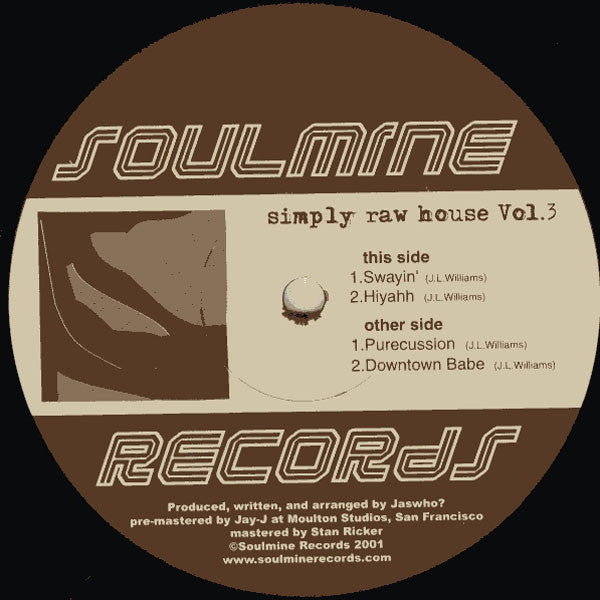 Jaswho? : Simply Raw House Vol. 3 (12")