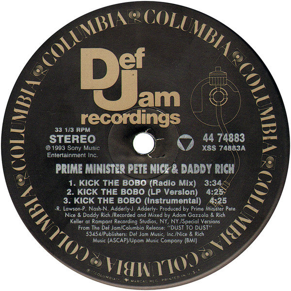 Prime Minister Pete Nice & Daddy Rich : Kick The Bobo (12")