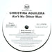 Christina Aguilera : Ain't No Other Man (12", Single)