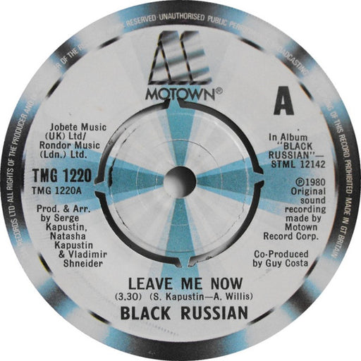 Black Russian (5) : Leave Me Now (7")