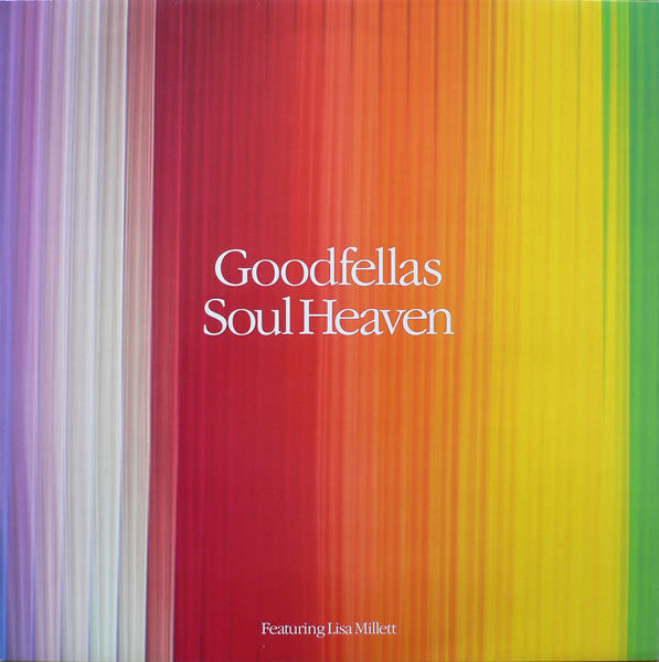 Goodfellas* Featuring Lisa Millett : Soul Heaven (12", Single)