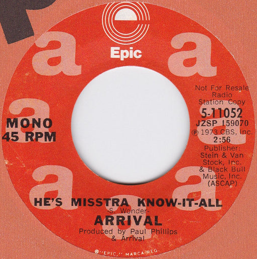 Arrival (2) : He's Misstra Know-It-All (7", Single, Mono, Promo)