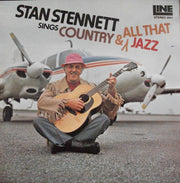 Stan Stennett : Sings Country & All That Jazz (LP, Album)