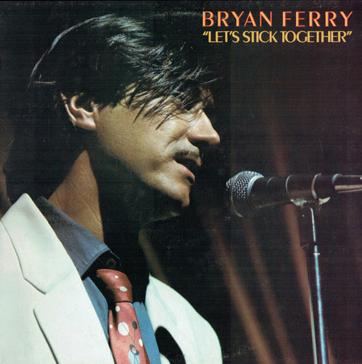 Bryan Ferry : Let's Stick Together (LP, Album, RE)