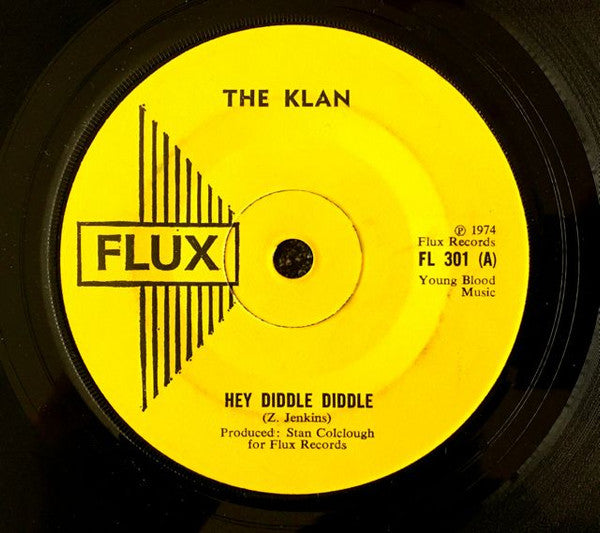 The Klan (6) : Hey Diddle Diddle (7")